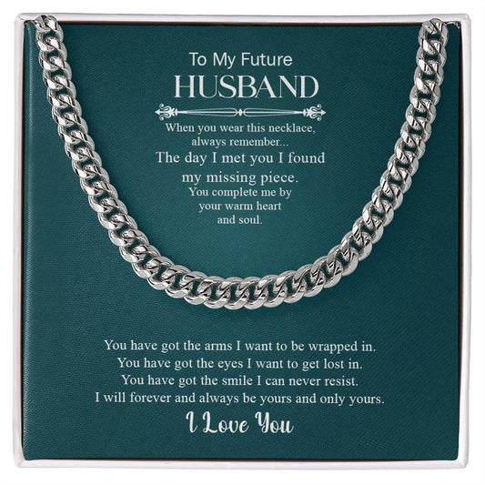 To My Future Husband | Cuban Link Chain